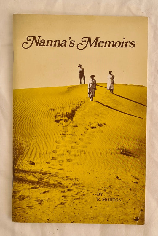 Nanna’s Memoirs by E. Morton