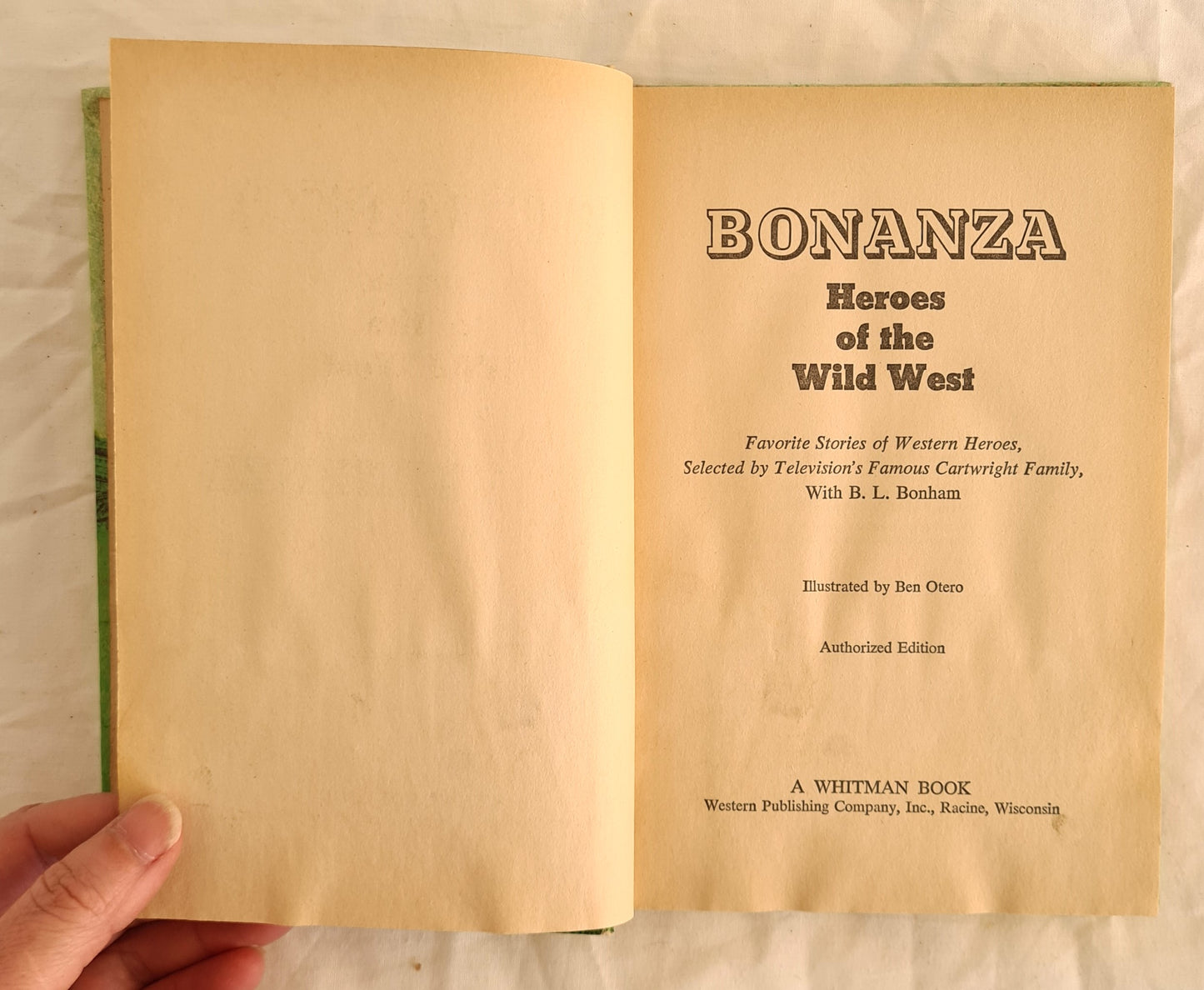 Bonanza: Heroes of the Wild West by B. L. Bonham