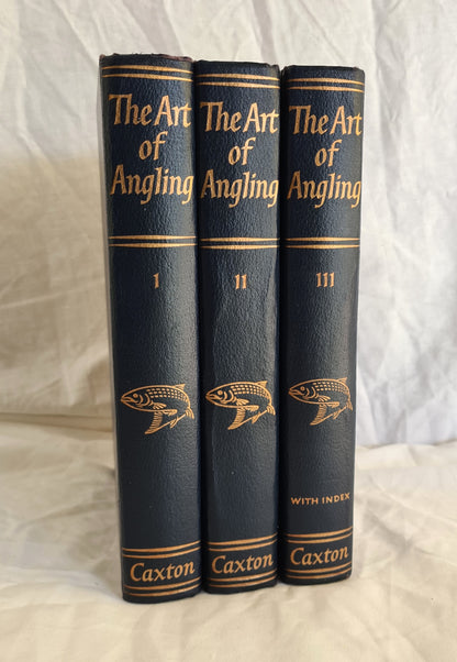The Art of Angling  Edited by Kenneth Mansfield  With Contributions from Prominent Angling Writers  THREE VOLUME SET - COMPLETE