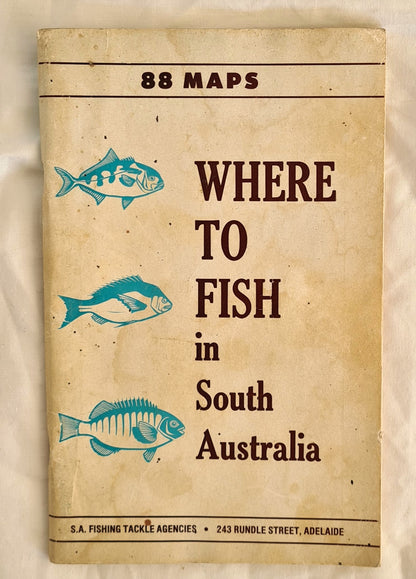 Where to Fish in South Australia by Gordon Hume