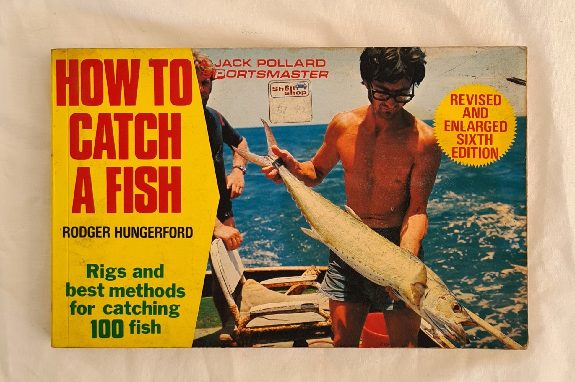 How To Catch a Fish by Rodger Hungerford