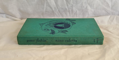 Gone Fishin’ by Nino Culotta (John O’Grady)