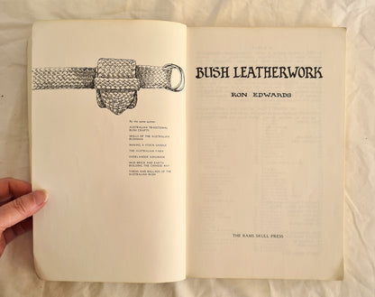 Bush Leatherwork by Ron Edwards