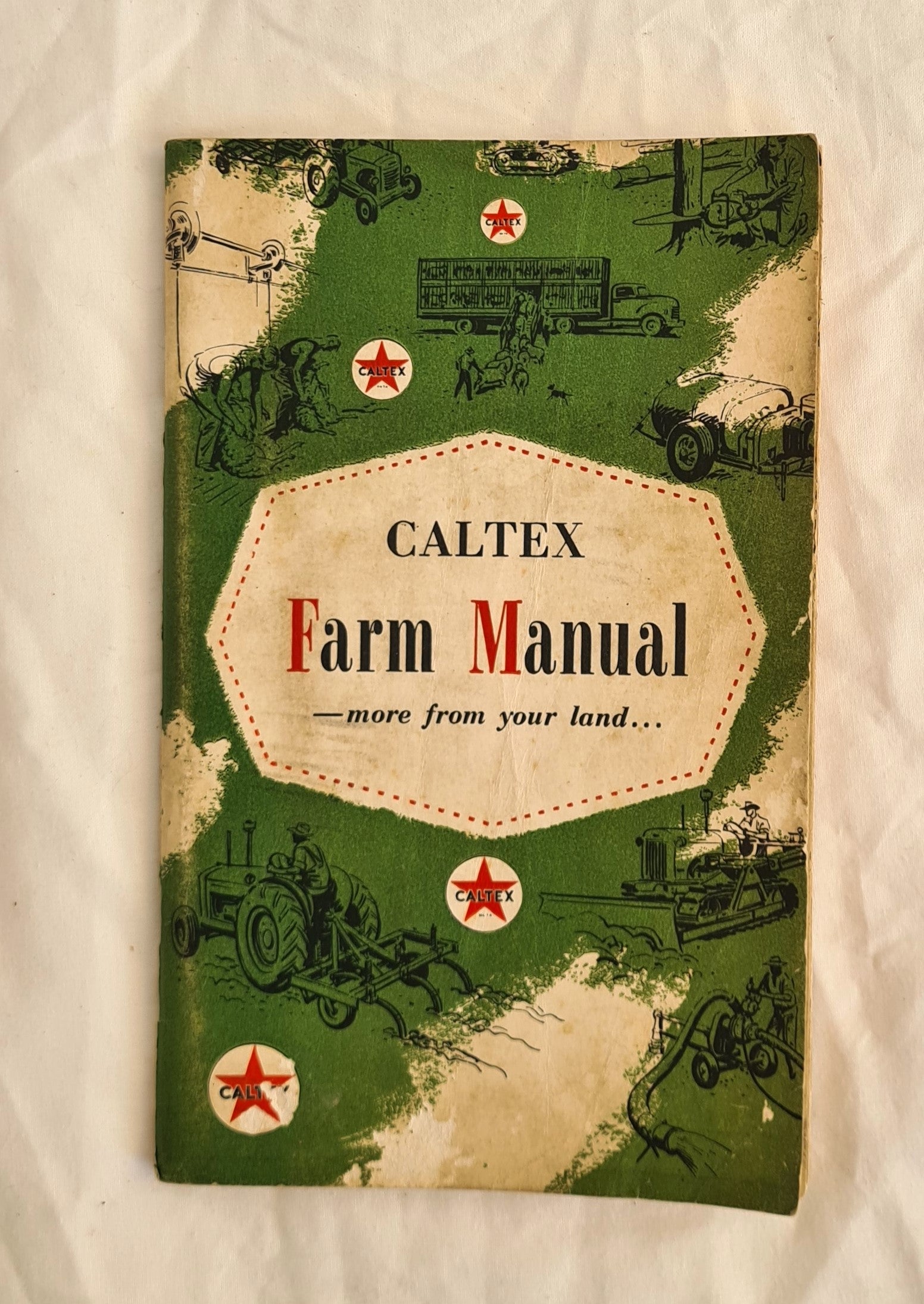 Caltex Farm Manual  more from your land