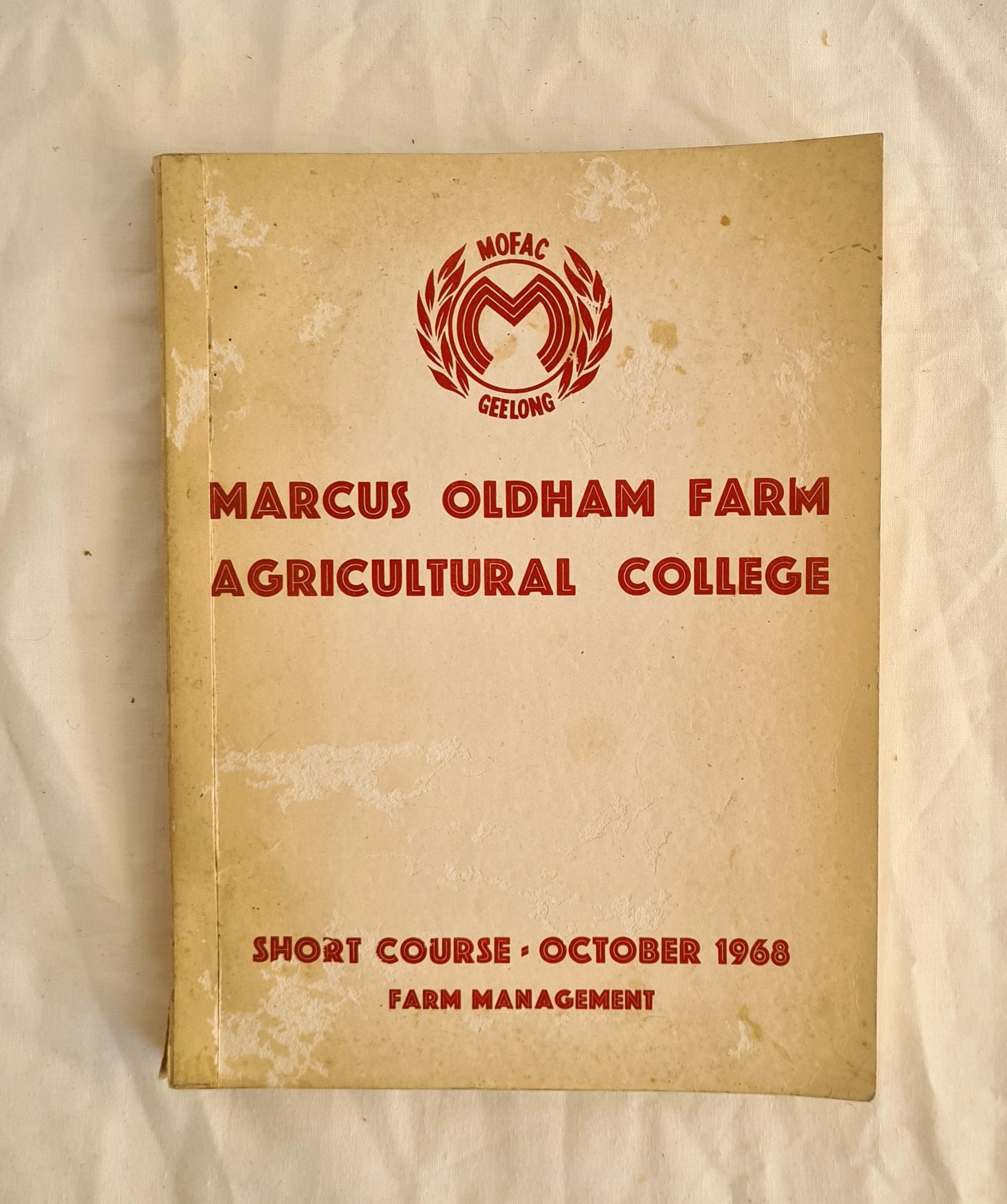 Farm Management 1968  Marcus Oldam Farm Agricultural College  Short Course – October 1968 (Farm Management)