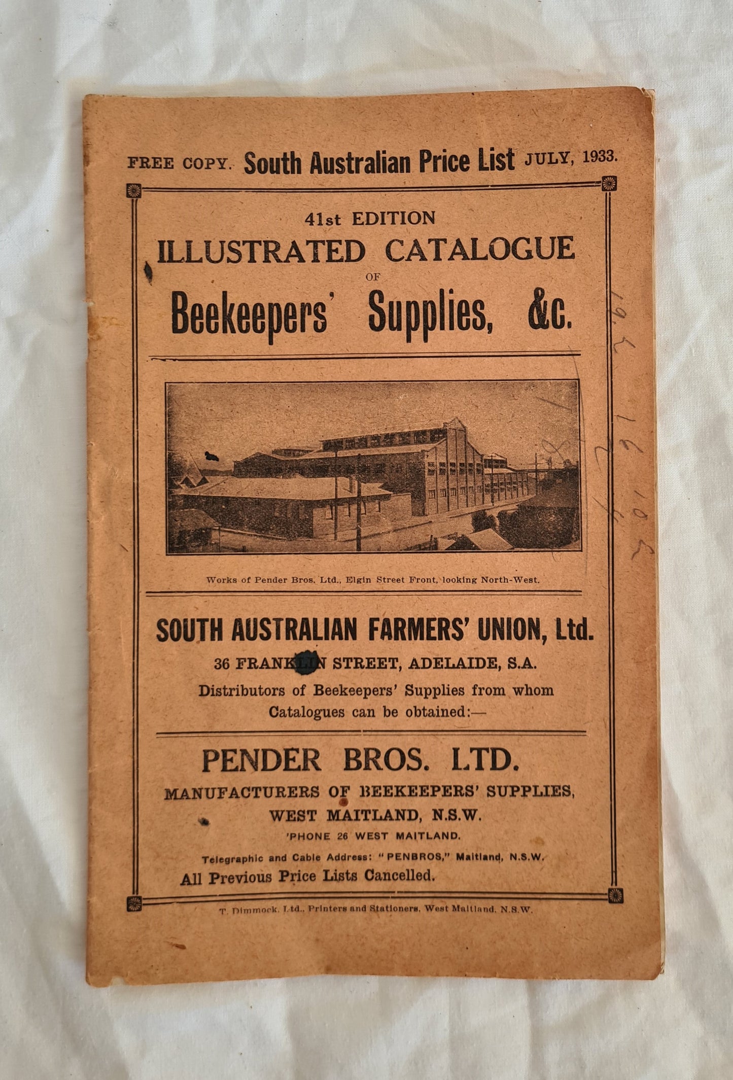 41st Edition Illustrated Catalogue of Beekeepers Supplies, &c.  by Pender Bros.