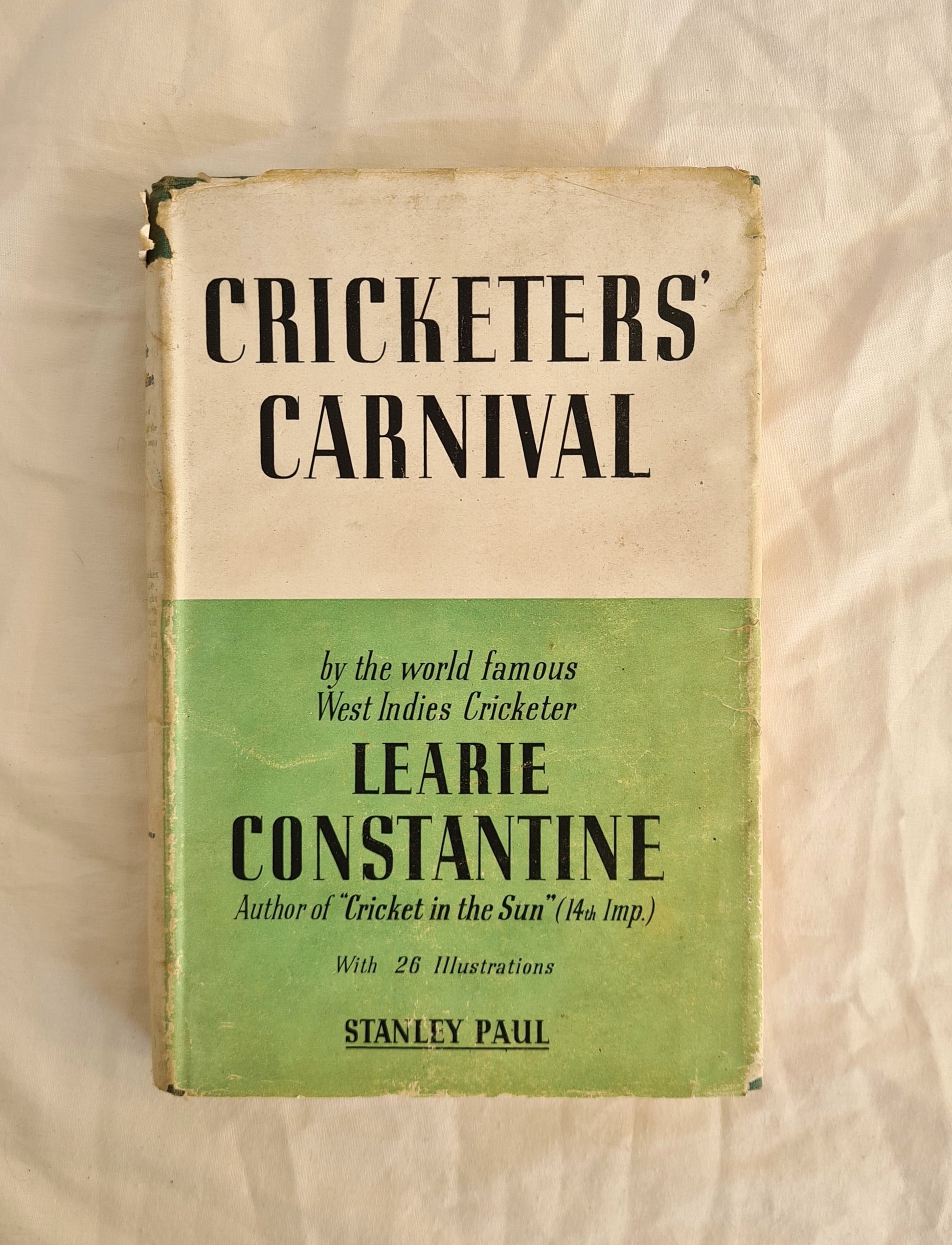 Cricketers’ Carnival by Learie Constantine