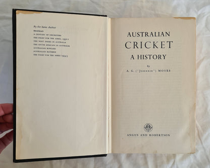 Australian Cricket by A. G. (“Johnnie”) Moyes