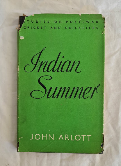 Indian Summer  An Account of the Cricket Tour in England 1946  by John Arlott