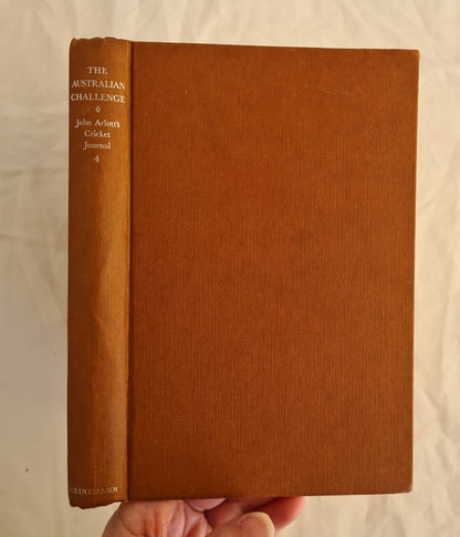 The Australian Challenge  Cricket Journal – 4  by John Arlott