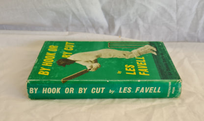 By Hook or By Cut by Les Favell