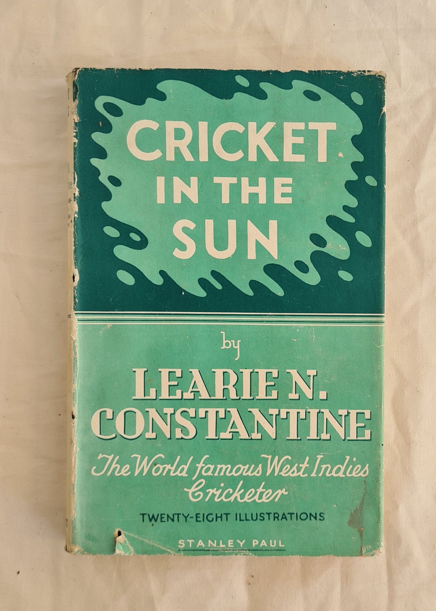 Cricket in the Sun by Learie N. Constantine