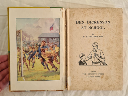 Ben Dickenson At School by H. E. Waterhouse