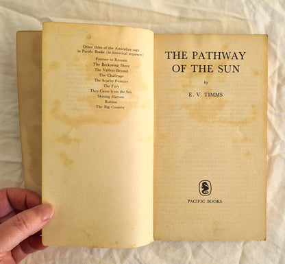 The Pathway of the Sun by E. V. Timms (PB)