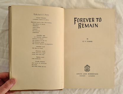 Forever to Remain by E. V. Timms (1950)