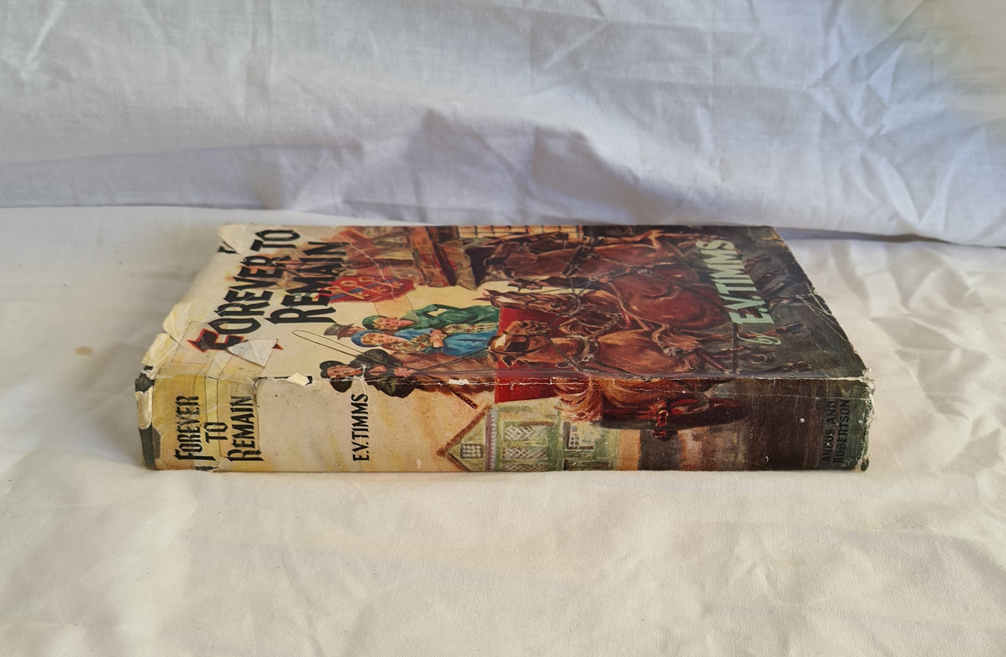 Forever to Remain by E. V. Timms (1st Reprint)