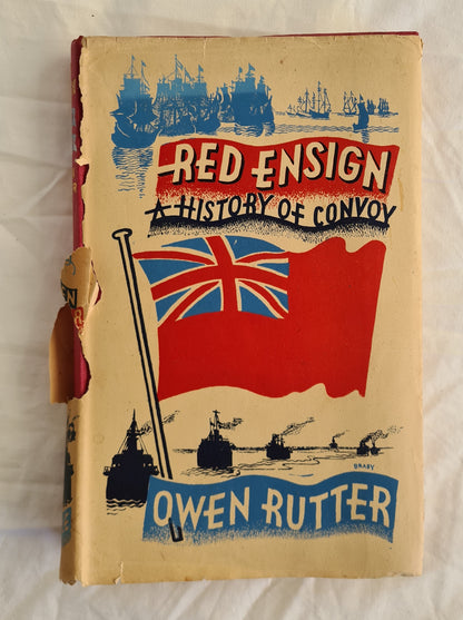 Red Ensign  A History of Convoy  by Owen Rutter