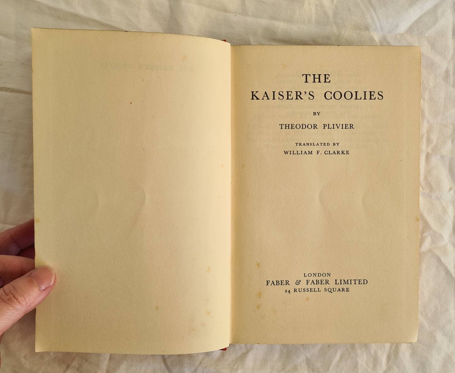 The Kaiser’s Coolies  by Theodore Plivier  translated by William F. Clarke