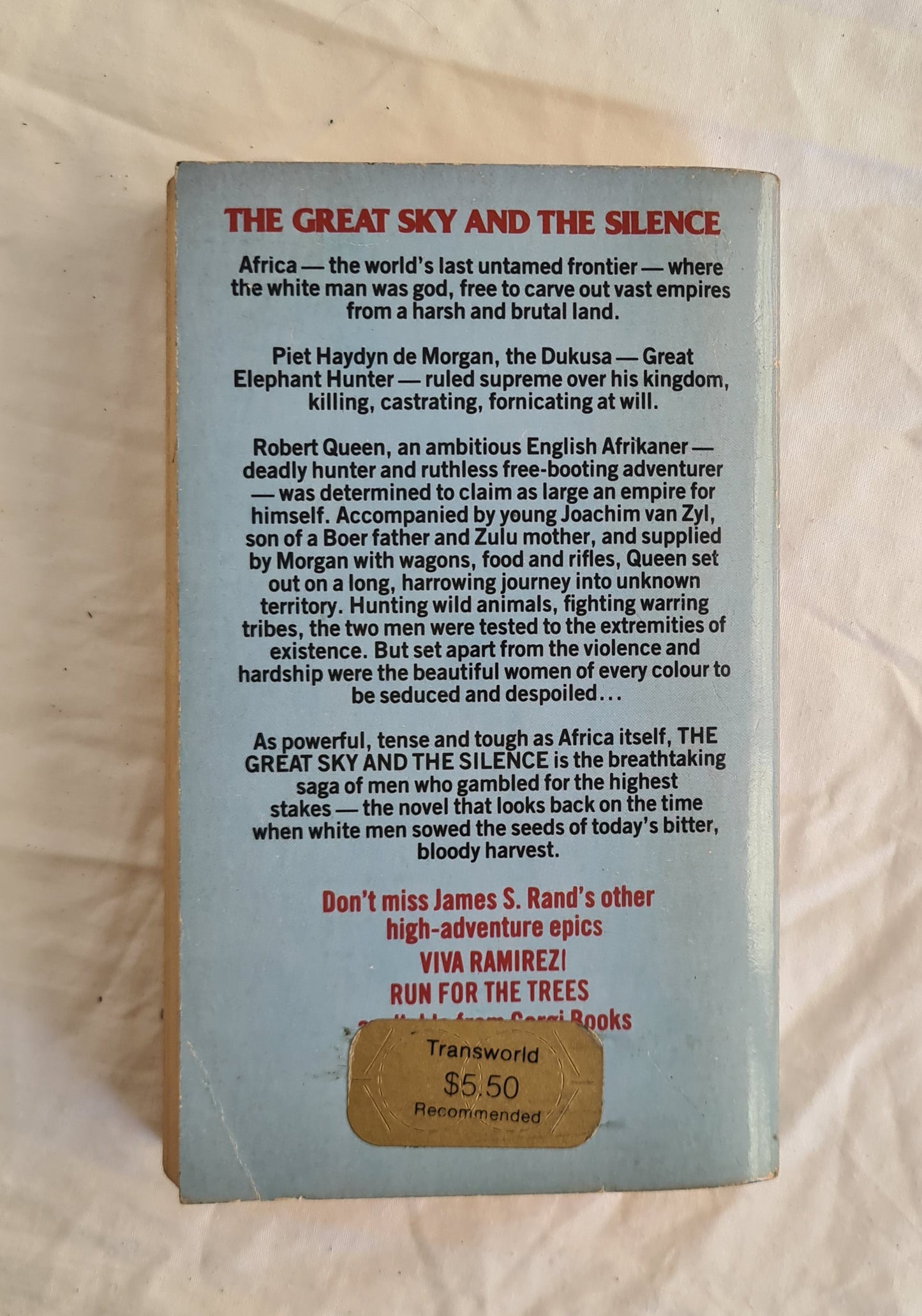 The Great Sky and the Silence by James S. Rand