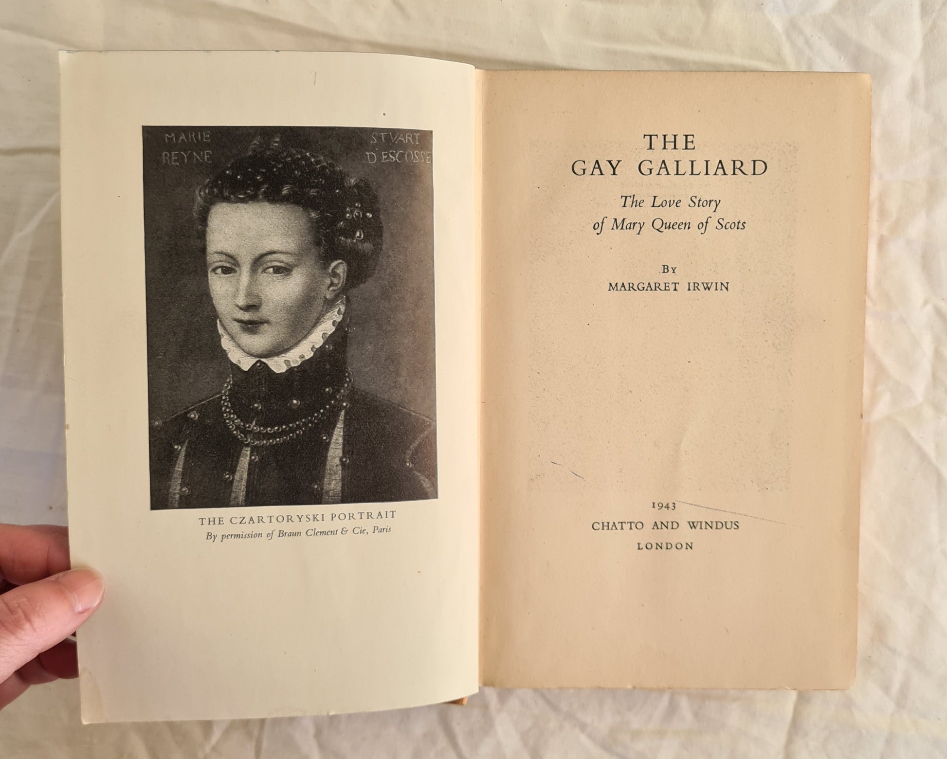 The Gay Galliard  The Love Story of Mary Queen of Scots  by Margaret Irwin