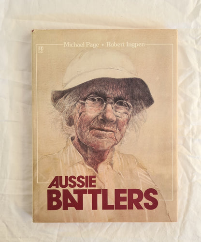 Aussie Battlers by Michael Page and Robert Ingpen