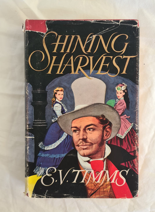 Shining Harvest by E. V. Timms