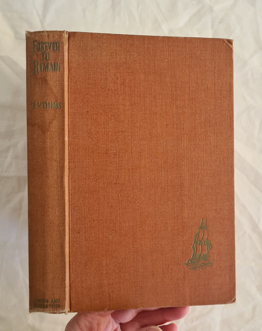 Forever to Remain by E. V. Timms (1st)