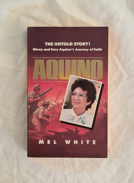 Aquino by Mel White