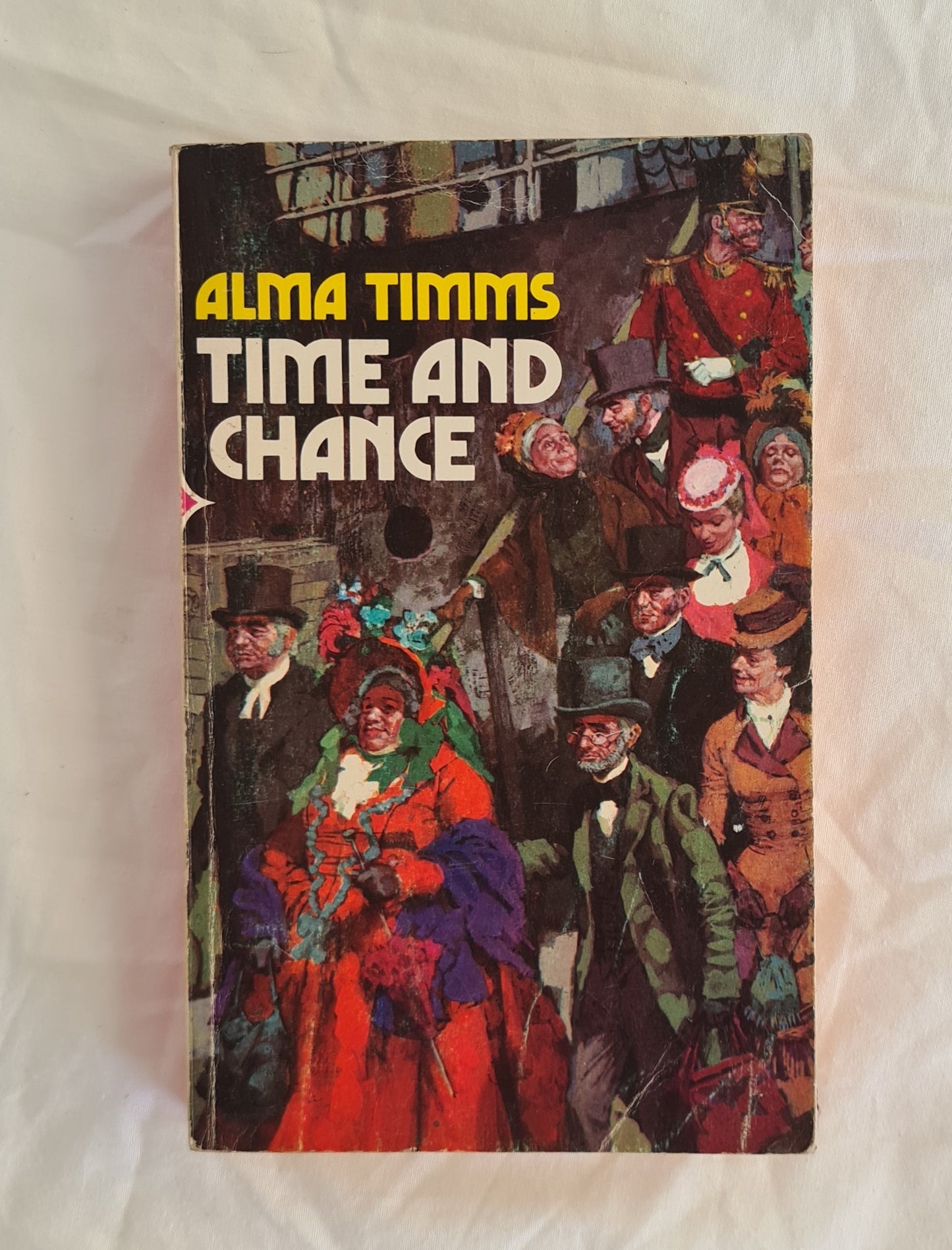 Time and Chance by Alma Timms