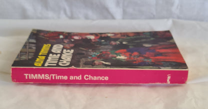 Time and Chance by Alma Timms