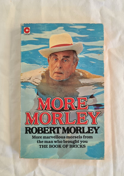 More Morley  by Robert Morley