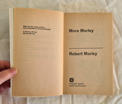 More Morley by Robert Morley