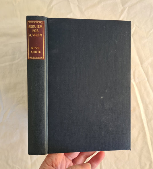 Requiem For A Wren by Nevil Shute