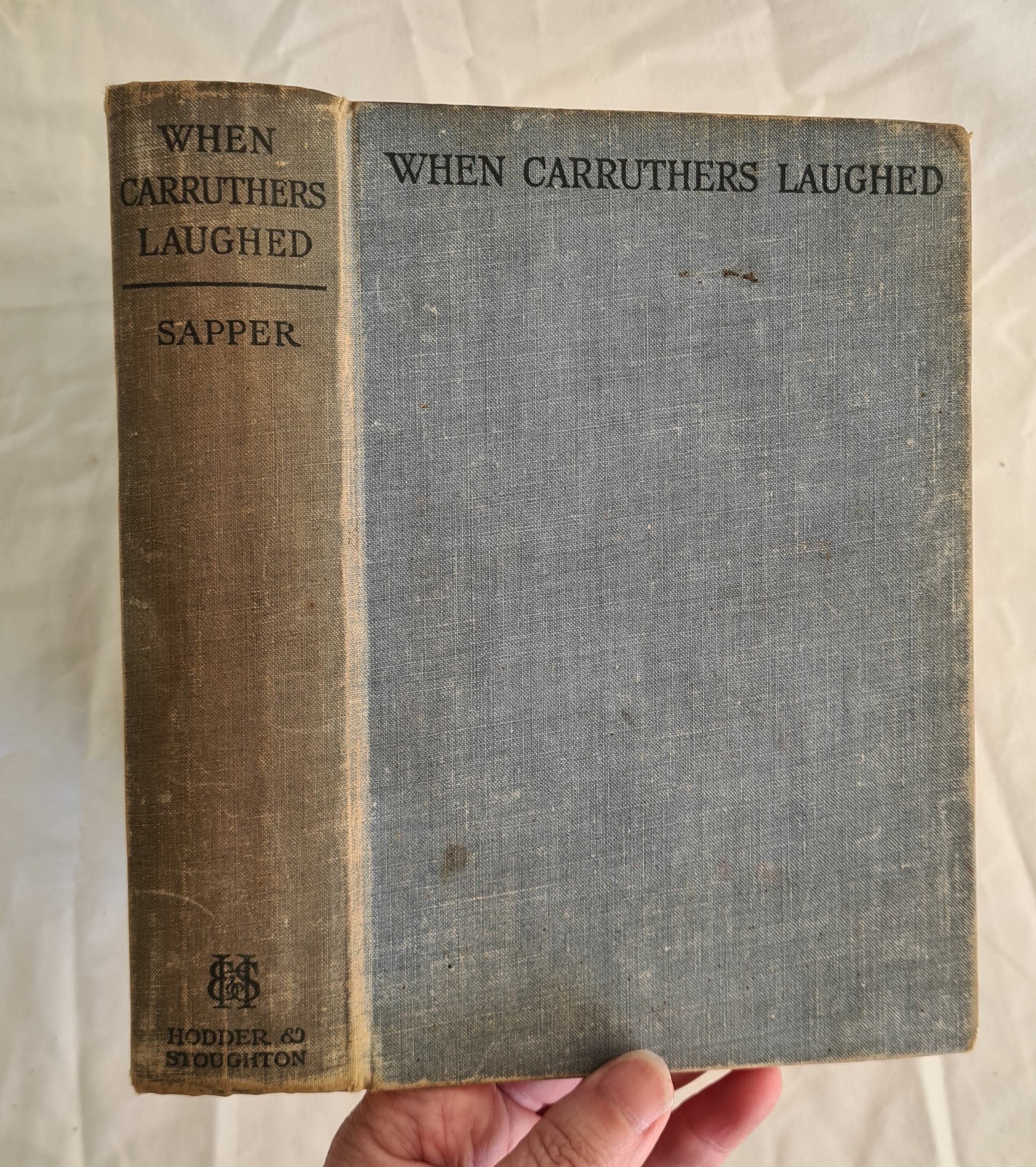 When Carruthers Laughed by Sapper – Morgan's Rare Books