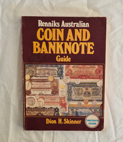 Renniks Australian Coin and Banknote Guide by Dion H. Skinner