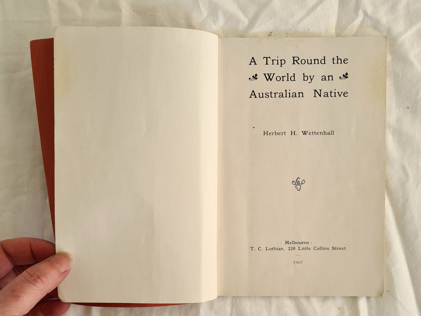 A Trip Round the World by an Australian Native by Herbert H. Wettenhall