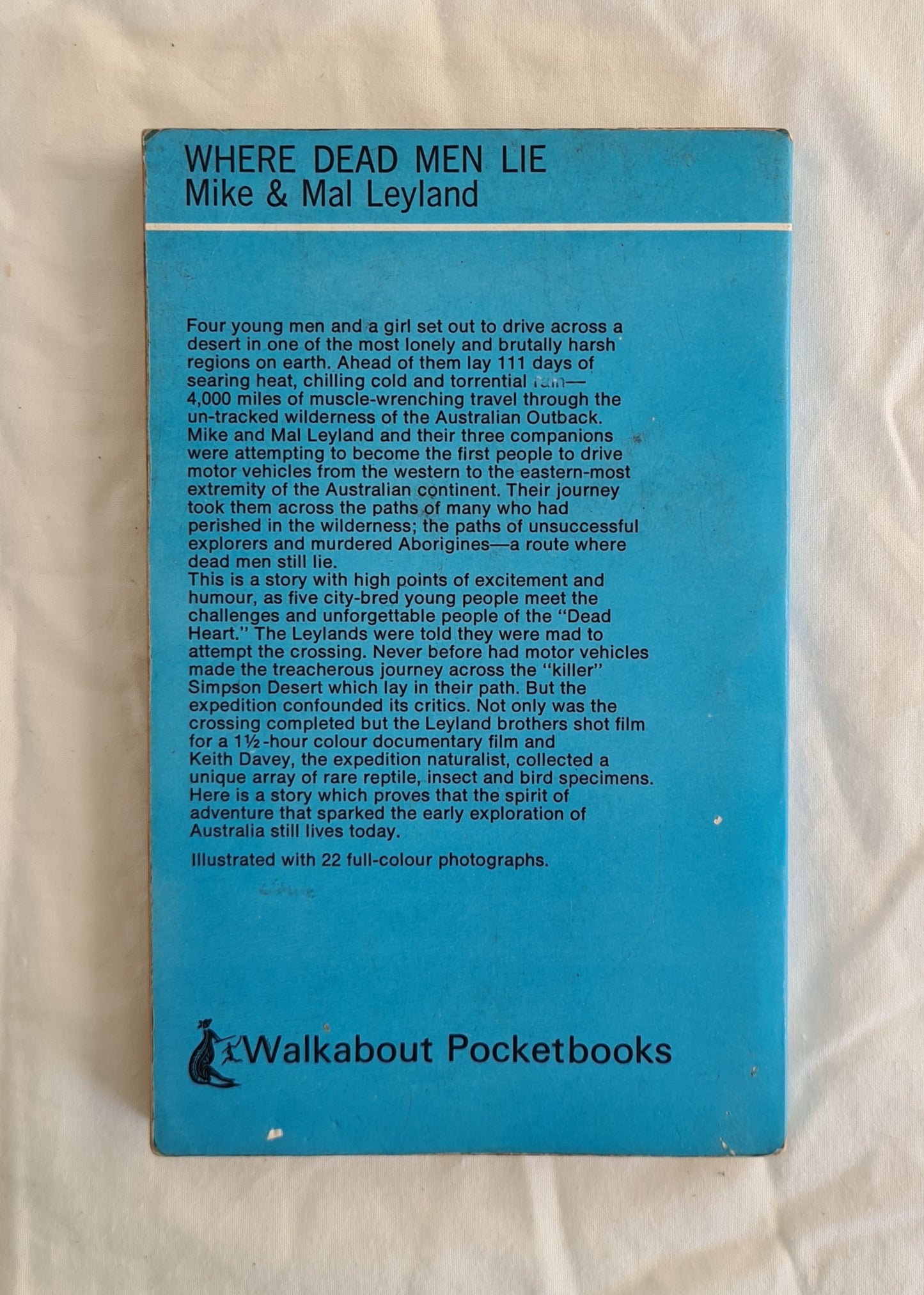 Where Dead Men Lie by Mike and Mal Leyland