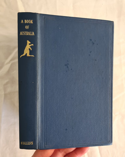 A Book of Australia  Edited by T. Inglis Moore