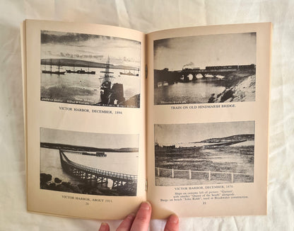 The Story of Victor Harbor by A. A. Strempel and J. C. Tolley