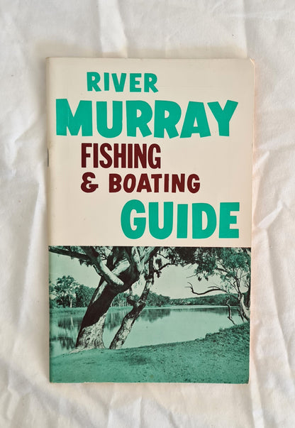 River Murray Fishing & Boating Guide