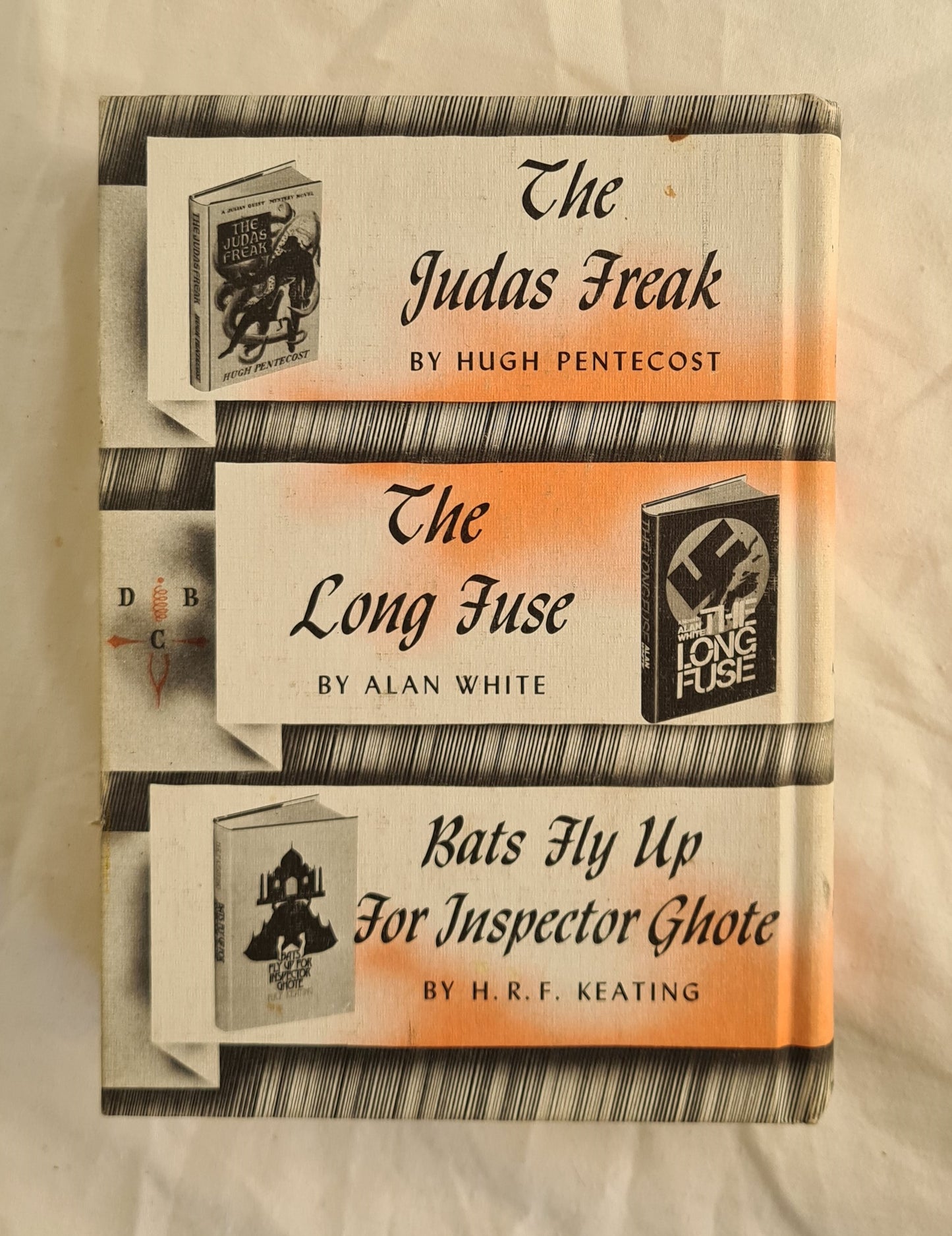 The Judas Freak; The Long Fuse; Bats Fly Up for Inspector Ghote  by Hugh Pentecost, Alan White and H. R. F. Keating
