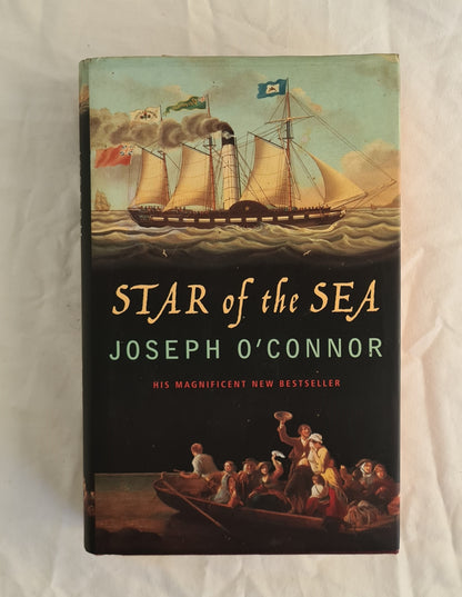 Star of the Sea  Farewell to Old Ireland  by Joseph O’Connor