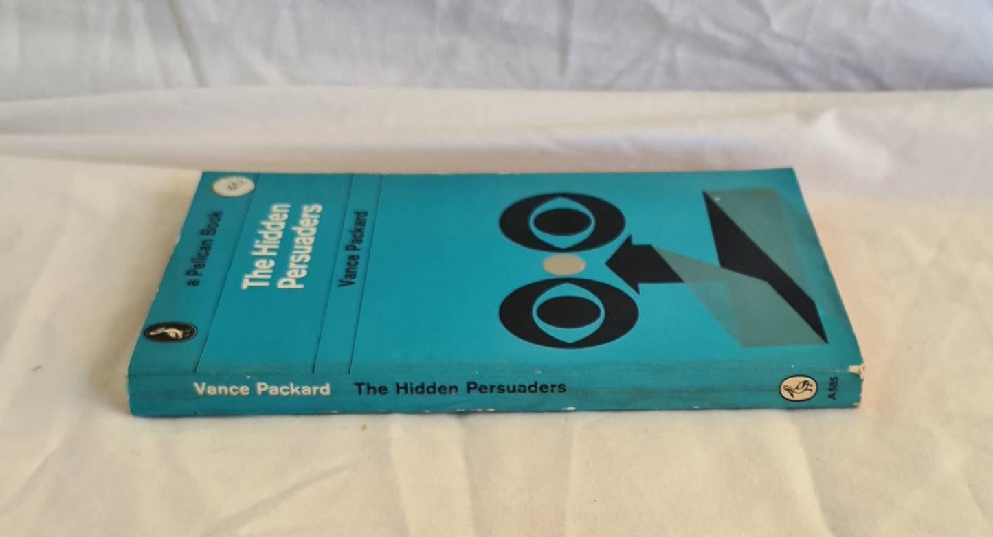 The Hidden Persuaders by Vance Packard