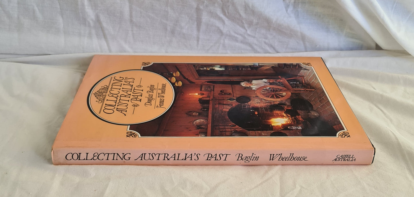 Collecting Australia’s Past by Douglas Baglin and Frances Wheelhouse