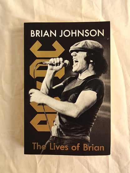 The Lives of Brian  A Memoir  by Brian Johnson