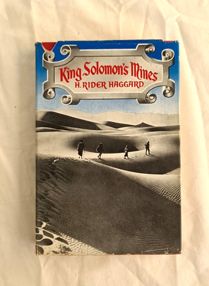 King Solomon’s Mines  by H. Rider Haggard