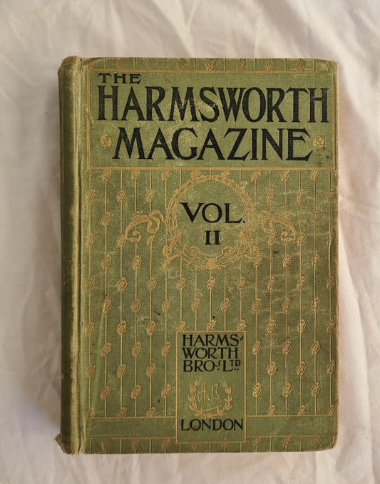 The Harmsworth Monthly Pictorial Magazine  Volume II February – July 1899