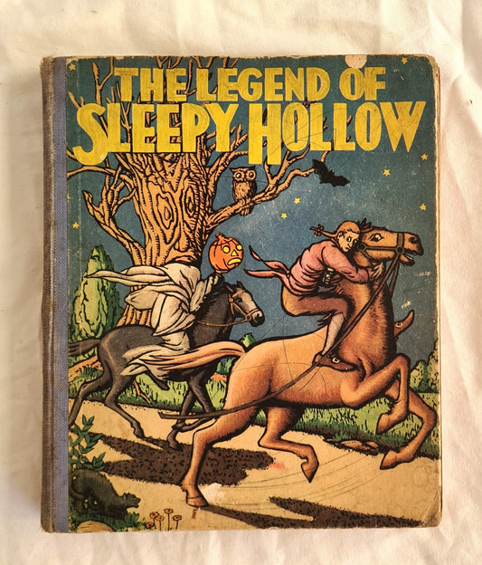 The Legend of Sleepy Hollow  Found Among the Papers of the Late Diedrich Knickerbocker  by Washington Irving