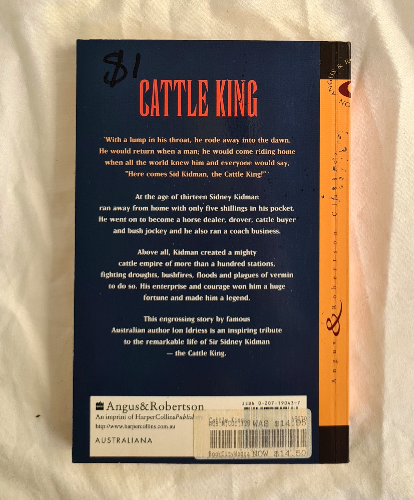 The Cattle King by Ion L. Idriess (1997)