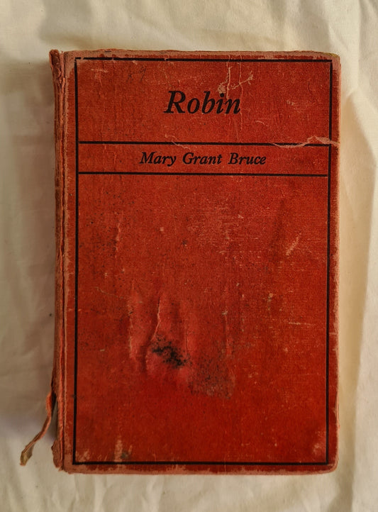 Robin by Mary Grant Bruce (1937)